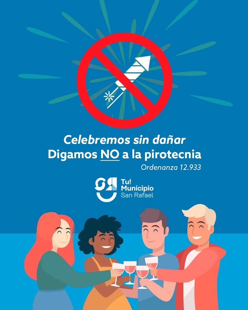 Celebremos sin dañar: en San Rafael decimos no a la pirotecnia