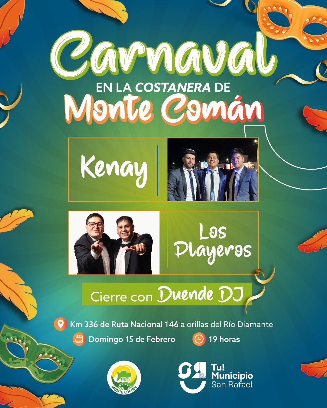 Festejamos el Carnaval en la Costanera Municipal de Monte Comán con la música de Los Playeros y Kenay.